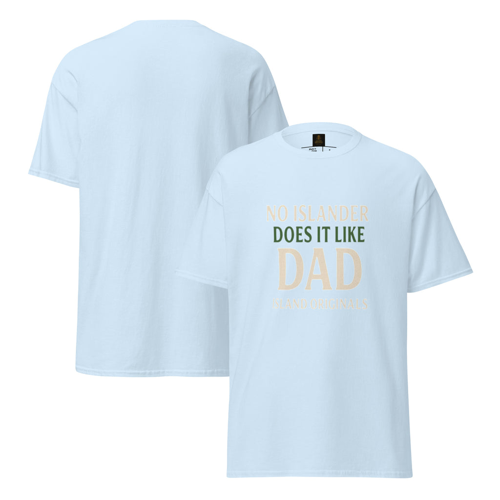 Light blue t-shirt with text 'NO LONGER DOES IT LIKE DAD' on a white background