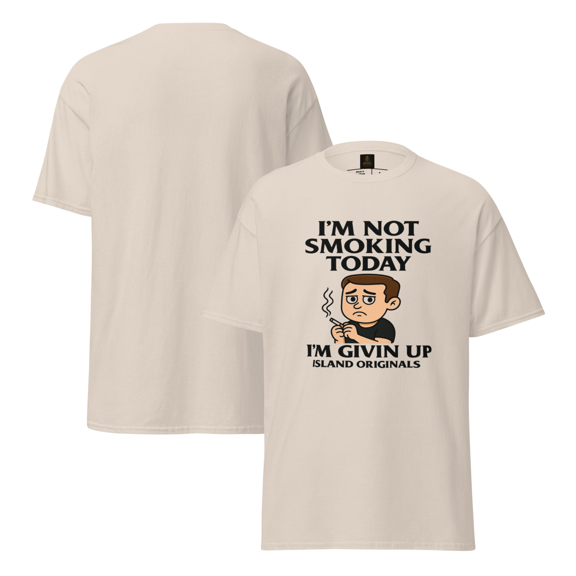 Beige t-shirt with cartoon character and text 'I'm not smoking today, I'm giving up' on a white background